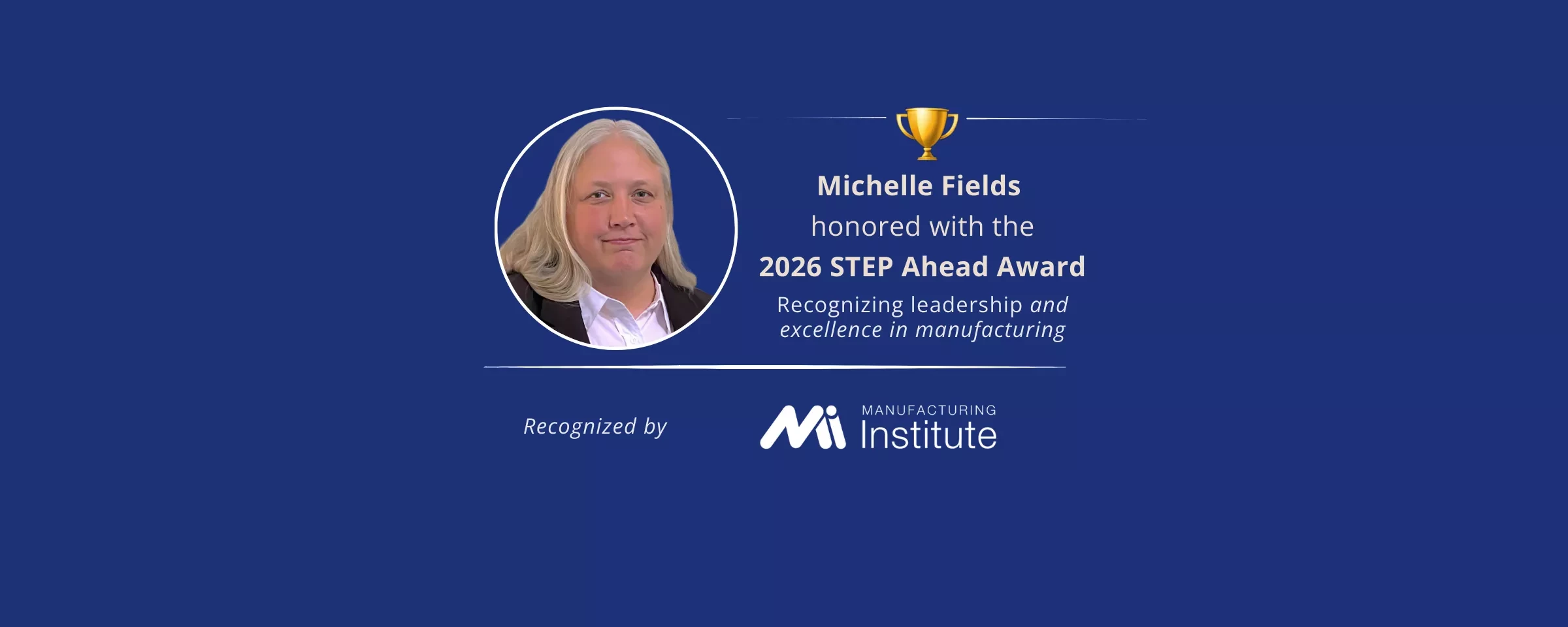 Michelle Fields honored with the 2026 STEP Ahead Award